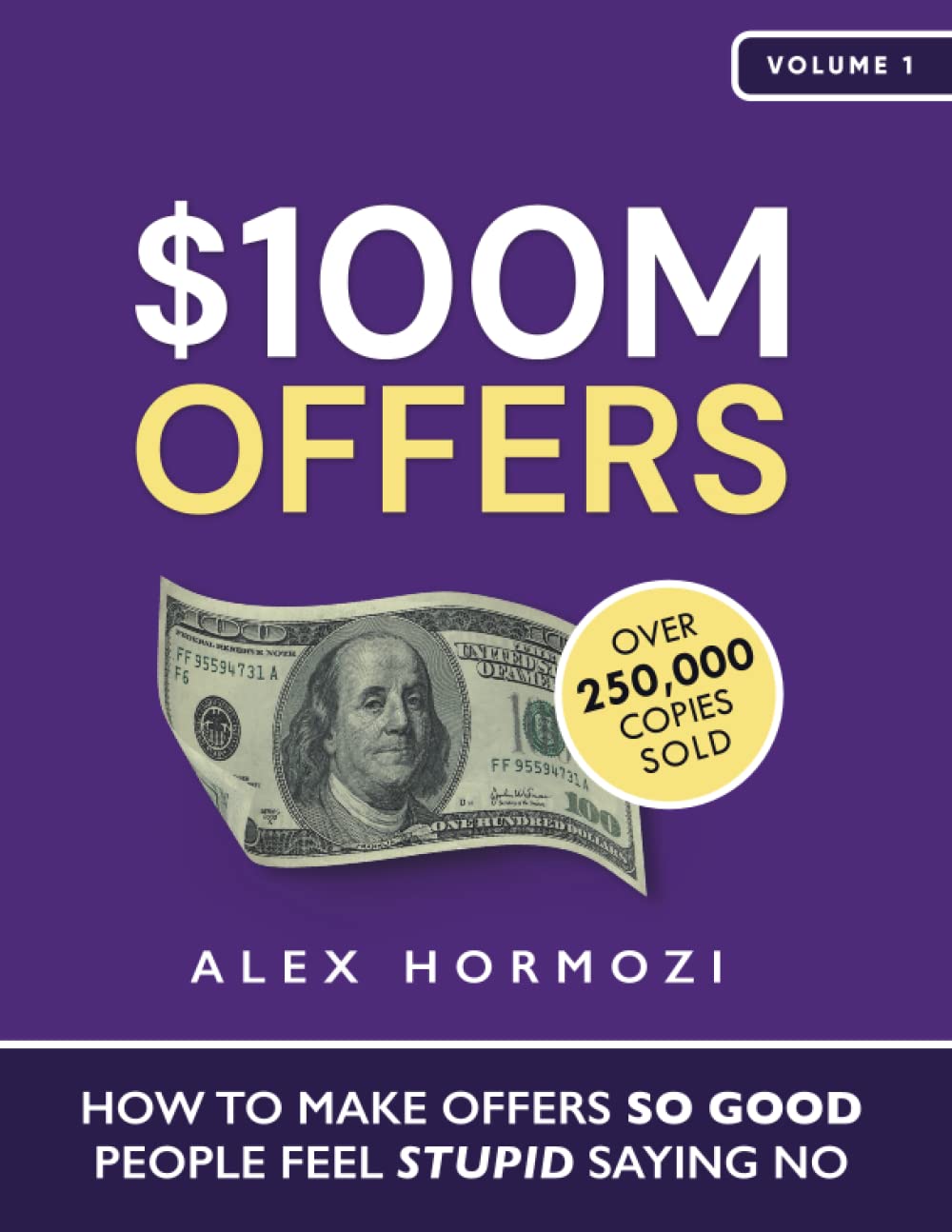 Alex Hormozi´s book - $100M offers